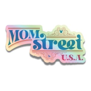 Mom Street USA Holographic Sticker