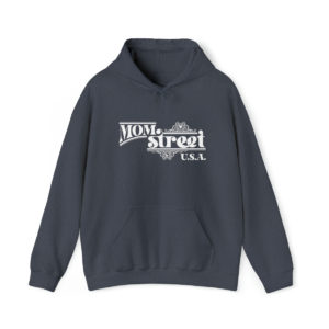 Mom Street USA Hoodie
