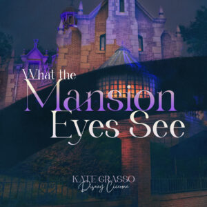 eBook - What the Mansion Eyes See