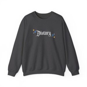 I Speak Fluent Distory Crewneck Sweatshirt