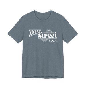 Mom Street USA Tee