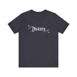I Speak Fluent Distory Tee