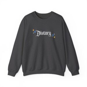 I Speak Fluent Distory Crewneck Sweatshirt